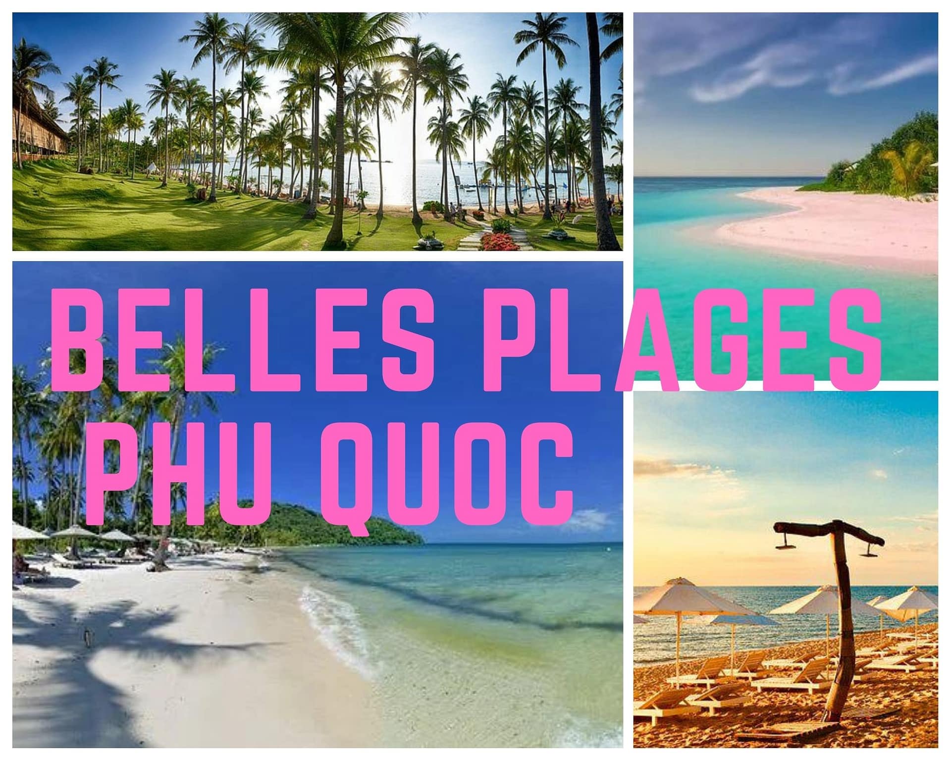 Les plus belles plages de Phu Quoc